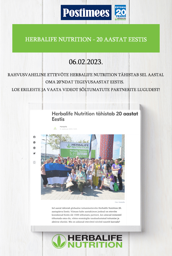 Herbalife Nutrition - 20 aastat Eestis